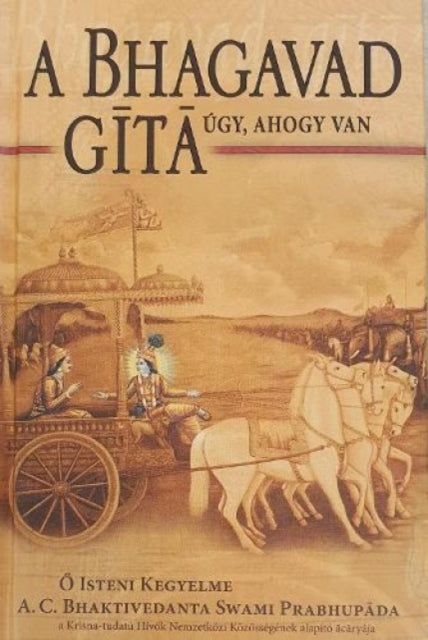 Bhagavad Gita Ugy Ahogy Van Hungarian La