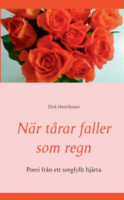 N R T Rar Faller Som Regn:poesi  Fr N Et By Henriksson, Dick