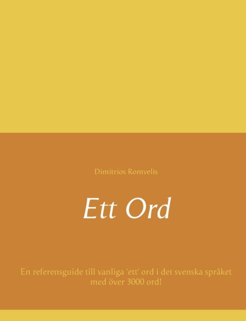 Ett Ord:en Referensguide Till Vanliga 'e