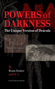 Powers Of Darkness: The Unique Version O