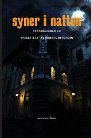 Syner I Natten: Ett Skr Ckgalleri By Bierce, Ambrose
