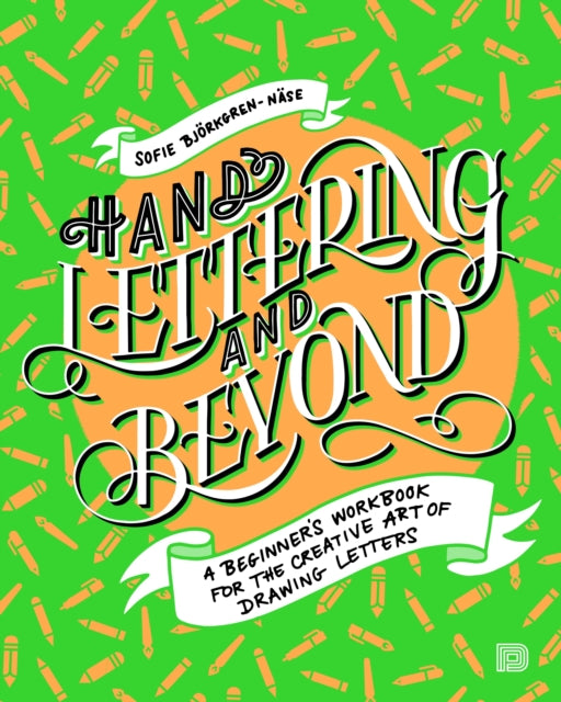 Hand Lettering & Beyond