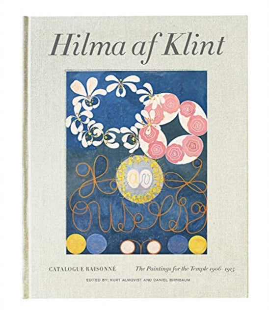 Hilma Af Klint Paintings For The Temple By Almqvist, Kurt