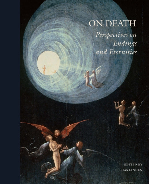 On Death Perspectives On Endings & Etern By Znamenski, Andrei
