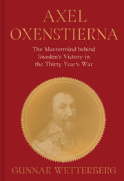 Axel Oxenstierna By Wetterberg Gunnar