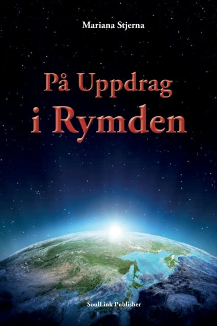 P  Uppdrag I Rymden : Med Start I Agarth