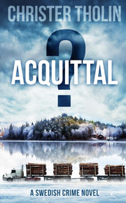 Acquittal : A Swedish Crime Novel