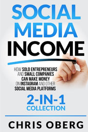 Social Media Income: How Solo Entreprene