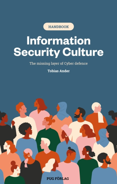 Information Security Culture By Ander, Tobias