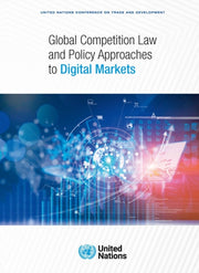 Global Competition Law And Policy Appro By United Nations