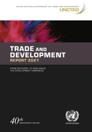Trade And Development Report 2021 E.22.