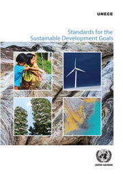 Standards For The Sustainable Developme By United Nations Econo