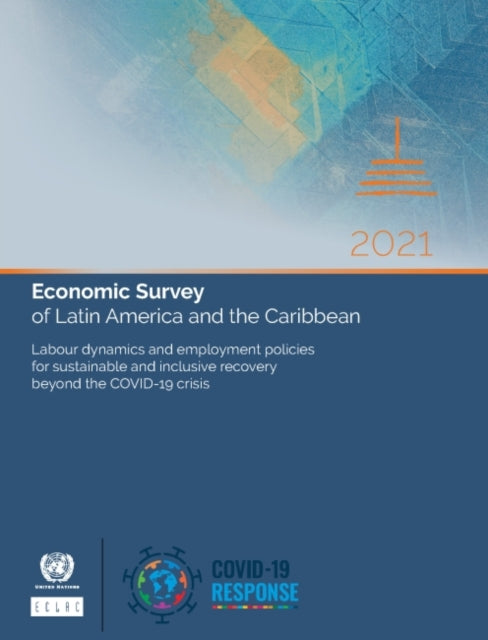Economic Survey Of Latin America And The