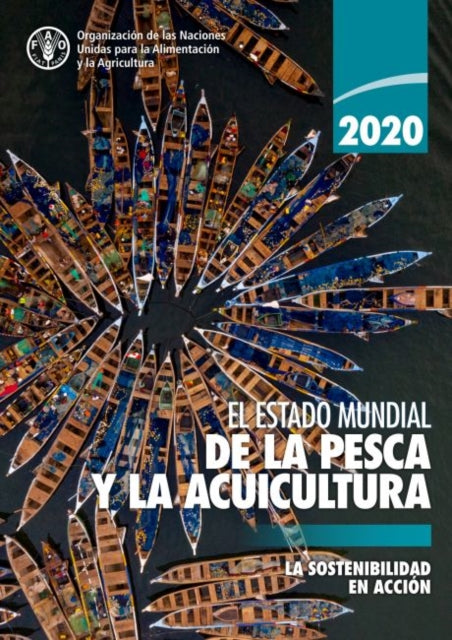El Estado Mundial De La Pesca Y La Acuic