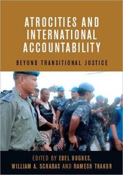 Atrocities And International Accountabil