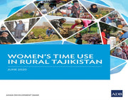 Womens Time Use In Rural Tajikistan By Asian Development Ba