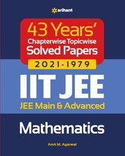 43 Years Chapterwise Topicwise Solved Pa