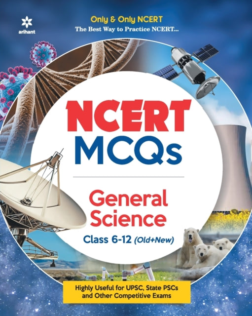 Ncert Mcqs General Science Class 6-12 (o