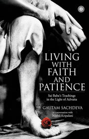 Living With Faith And Patience Sai Baba'