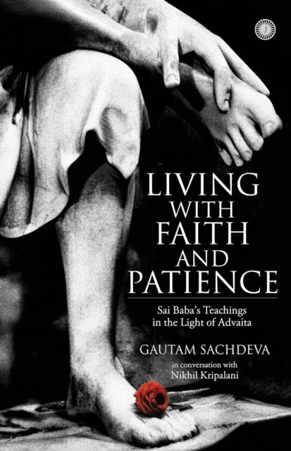 Living With Faith And Patience Sai Baba'