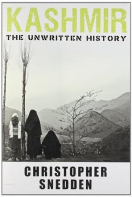 Kashmir By Snedden, Christopher