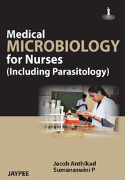 Microbiology For Nurses Inc Parasitolog By Anthikad