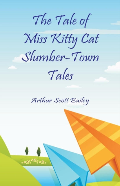 Tale Of Miss Kitty Cat Slumber-town