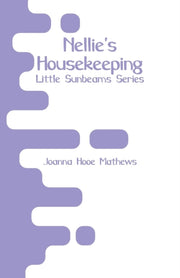Nellie's Housekeeping: Little Sunbeams S