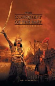 Conquest Of The East