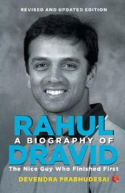 A Biography Of Rahul Dravid (revise) By Prabhudesai, Devendr