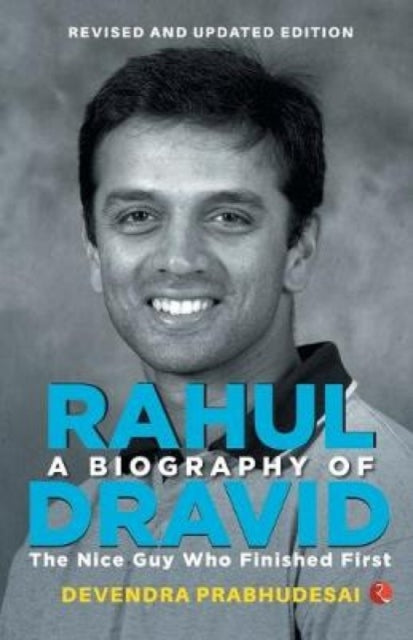 A Biography Of Rahul Dravid (revise) By Prabhudesai, Devendr