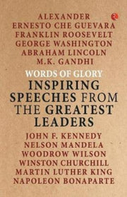 Words Of Glory -inspiring Speeches From By Rupa Publications
