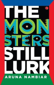Monster Still Lurk