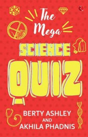 The Mega Science Quiz By Ashley, Berty