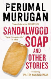 Sandalwood Soap & Other Stories