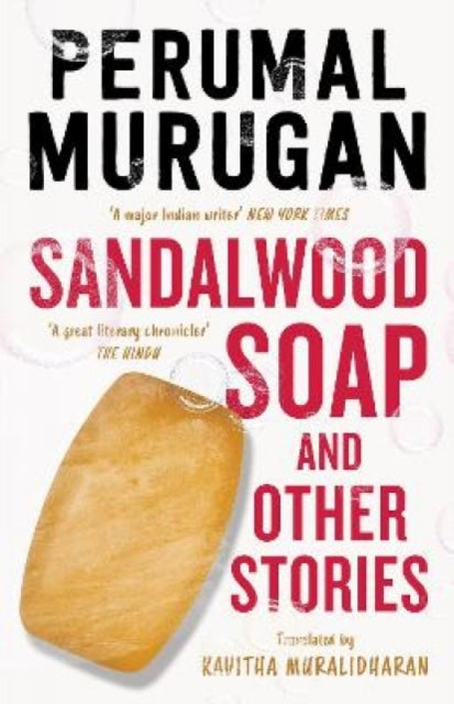 Sandalwood Soap & Other Stories