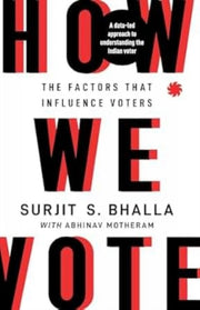 How We Vote The Factors That Influence V