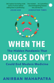 When The Drugs Dont Work The Hidden Pand