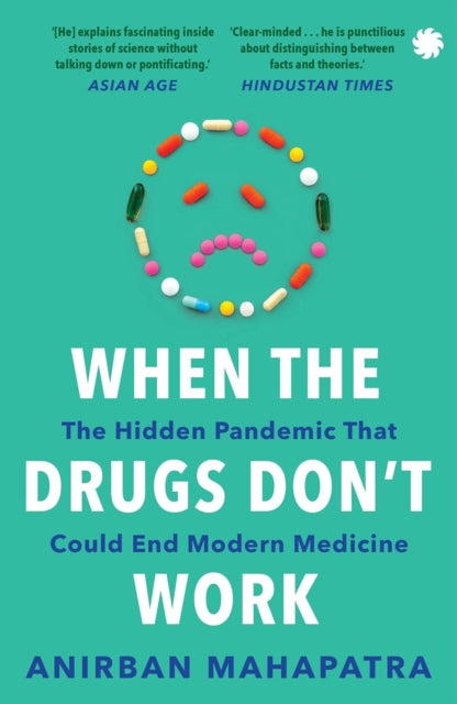 When The Drugs Dont Work The Hidden Pand