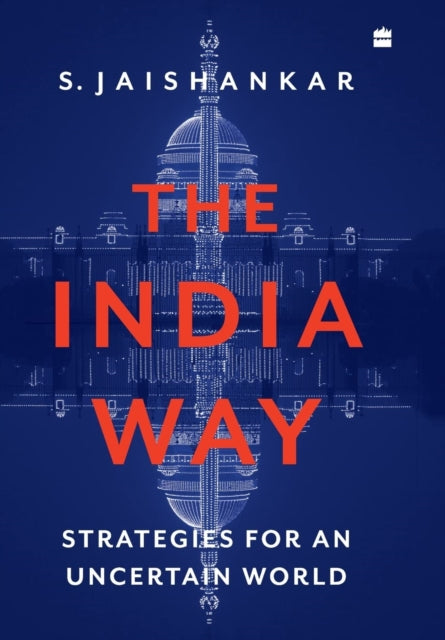 The India Way: Strategies For An Uncerta