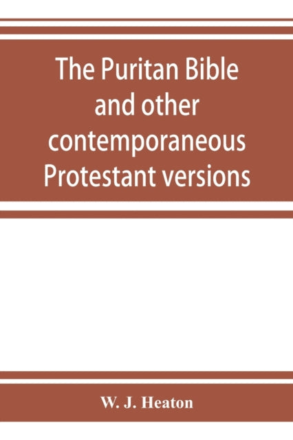 The Puritan Bible And Other Contemporane