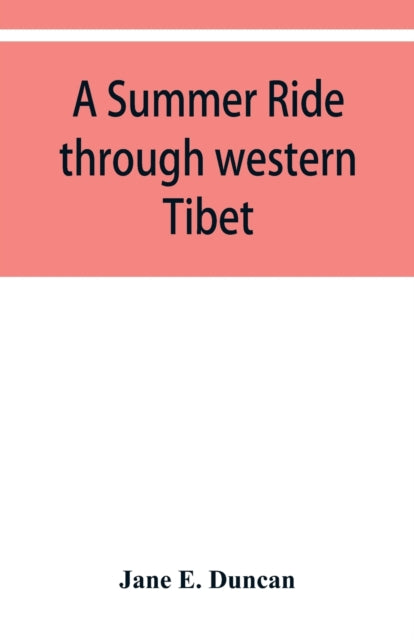 A Summer Ride Through Western Tibet