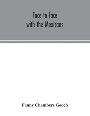 Face To Face With The Mexicans: The Dome