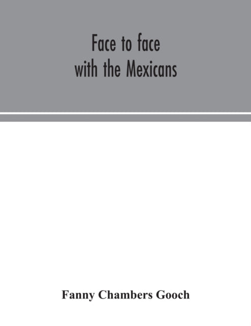 Face To Face With The Mexicans: The Dome
