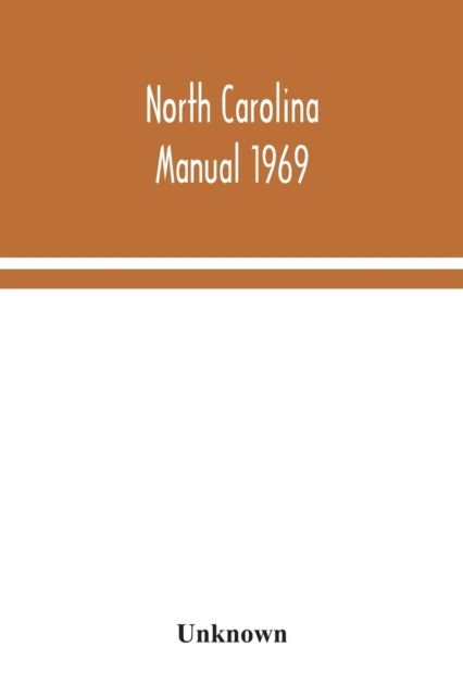 North Carolina Manual 1969