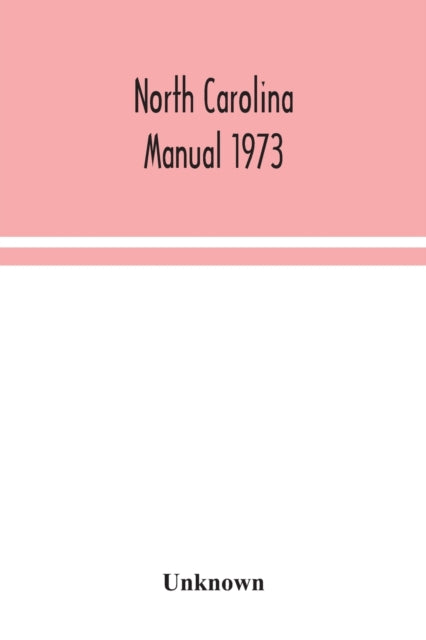 North Carolina Manual 1973