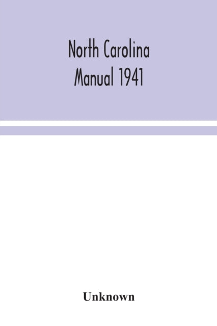 North Carolina Manual 1941