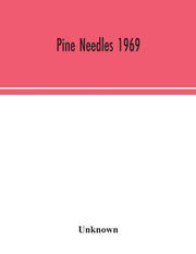 Pine Needles 1969