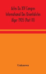 Actes Du Xiv Congres International Des O
