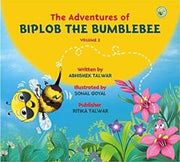 Adventures Of Biplob The Bumblebee Volum By Talwar, Abhishek